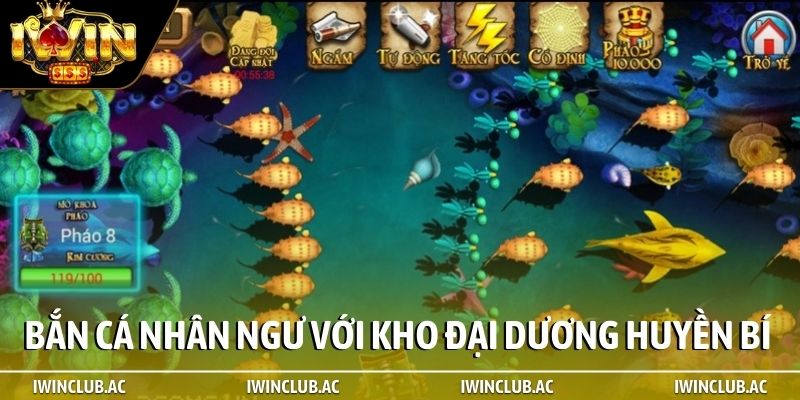 Bắn cá Nhân Ngư với kho đại dương huyền bí