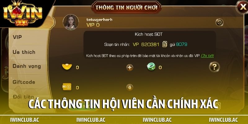 Các thông tin hội viên cần chính xác