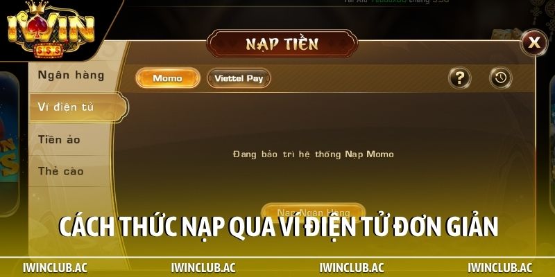 Cách thức nạp qua ví điện tử đơn giản