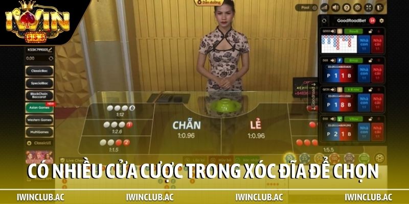 Có nhiều cửa cược trong xóc đĩa để game thủ chọn