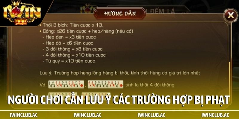 Người chơi cần lưu ý đến các trường hợp bị phạt