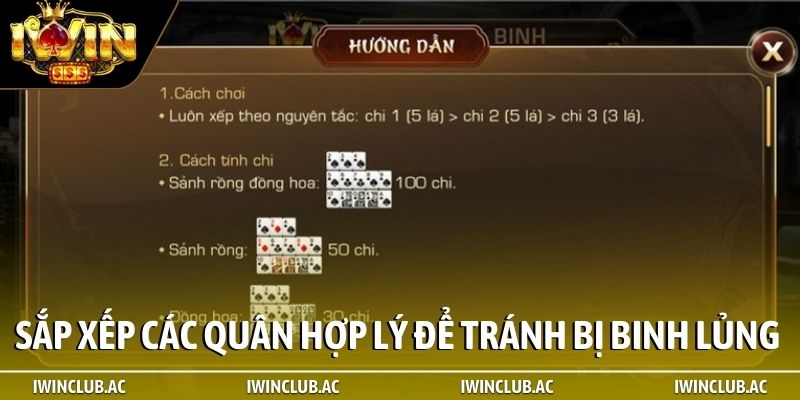 Sắp xếp các quân hợp lý để tránh trường hợp bị binh lủng
