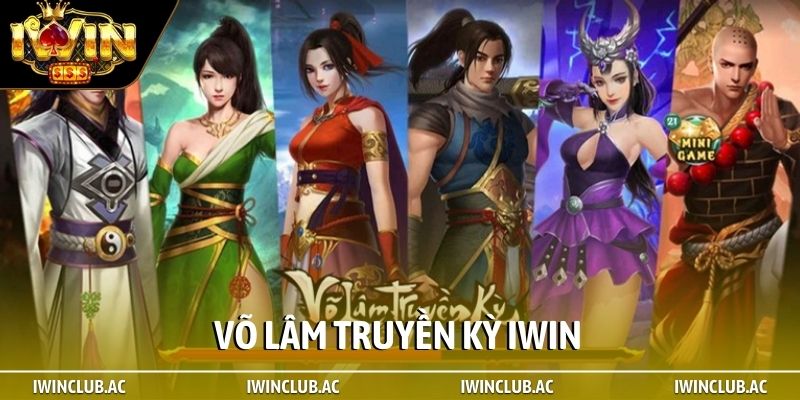Võ Lâm Truyền Kỳ iWin